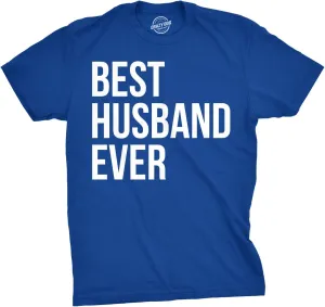 Mens Best Husband Ever T Shirt Funny Saying Novelty Tee Gift for Dad Cool Humor