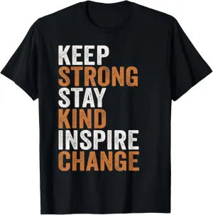 Positive Message Keep Strong Stay Kind Vintage Motivational T-Shirt